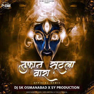Tufan Sutla Vara Official Remix Dj S.k Osmanabad & Sy Production